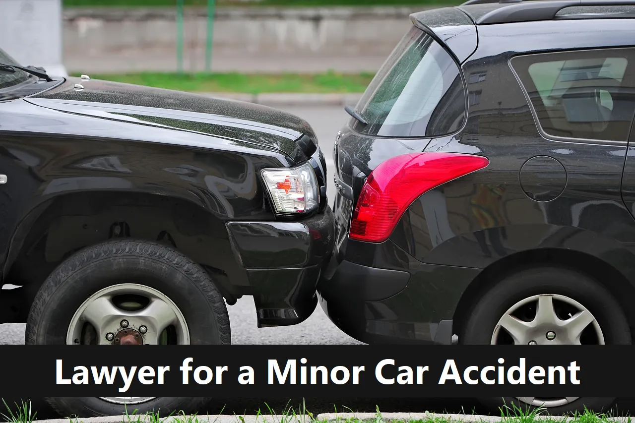 Should I Get a Lawyer for a Minor Car Accident