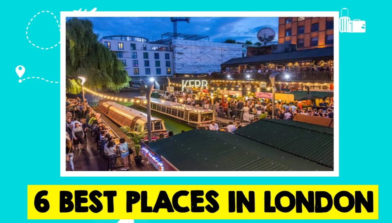 6 Best Places in London to Visit with Friends