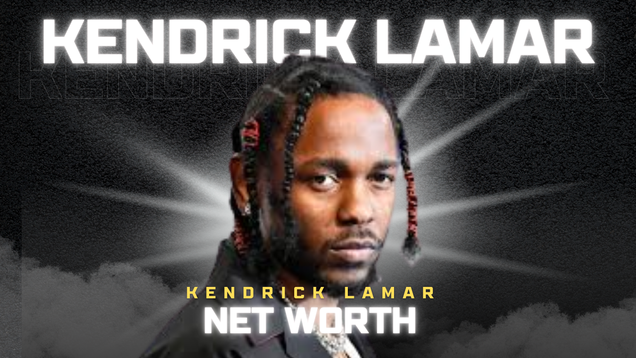 Kendrick Lamar Net Worth in 2025