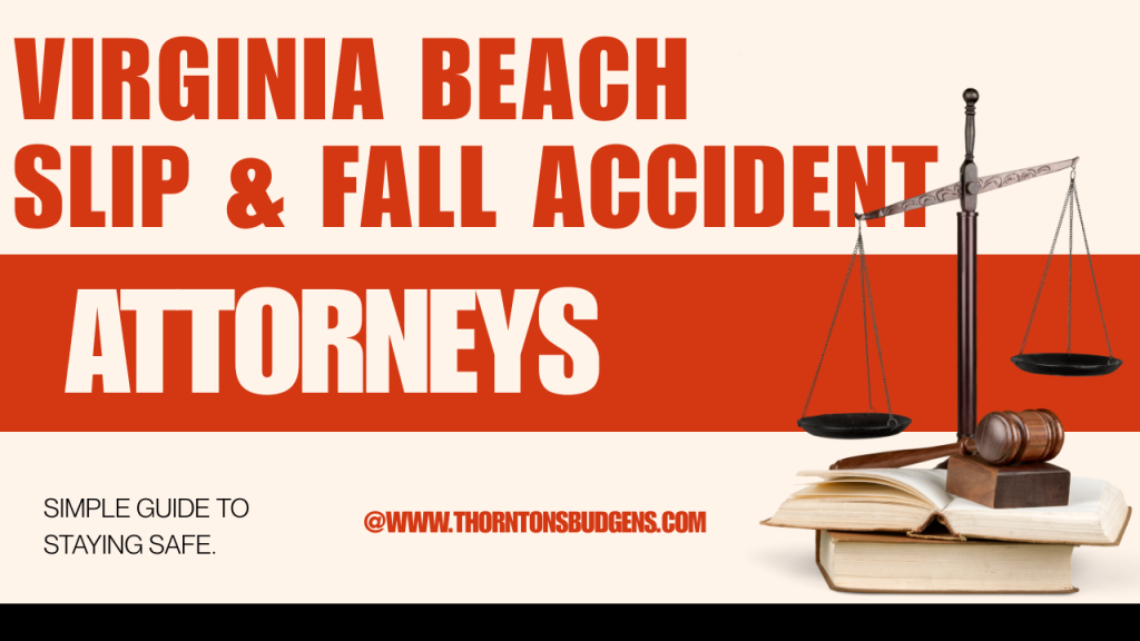 Virginia beach slip & fall accident attorneys